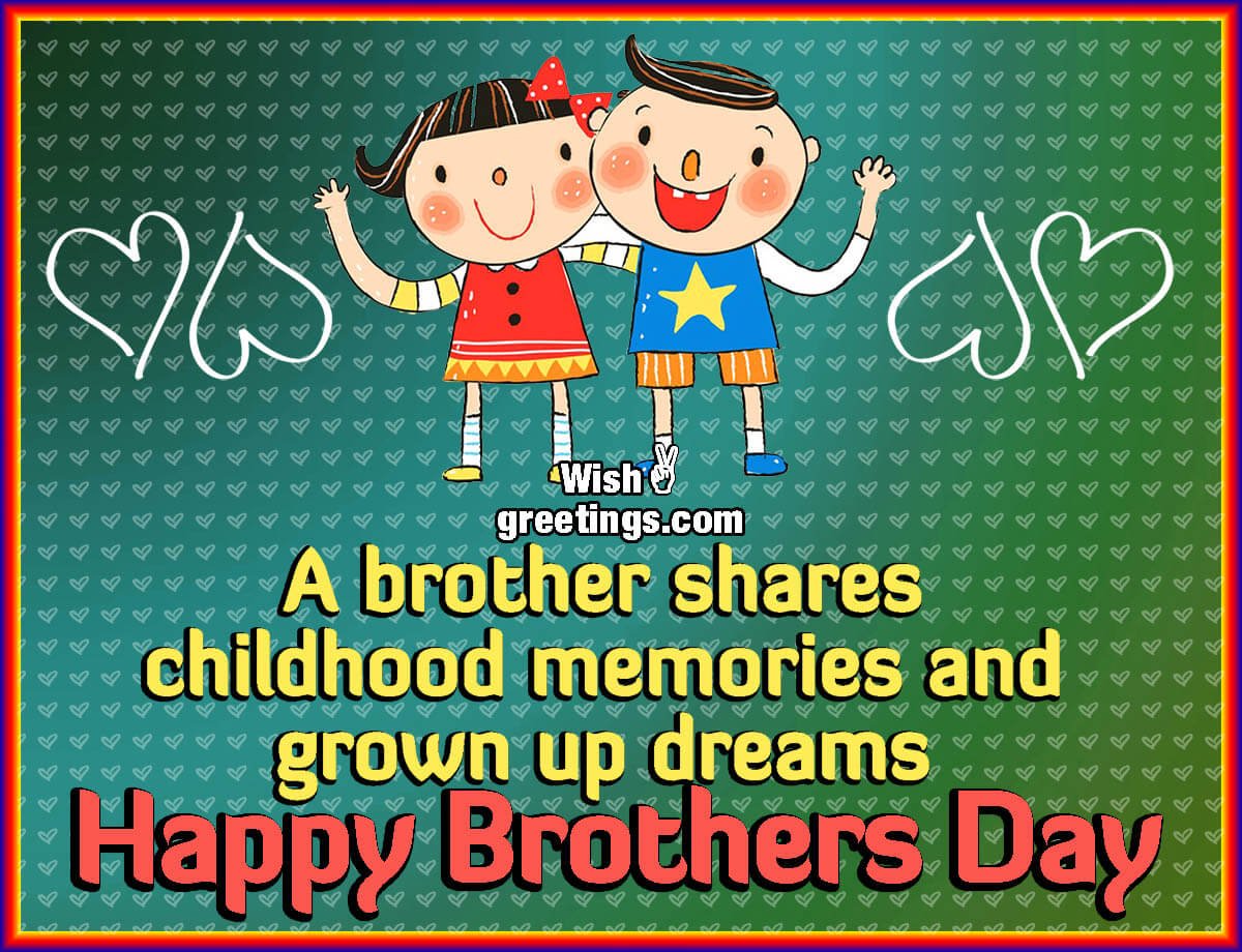 Happy Brothers And Sisters Day Quote