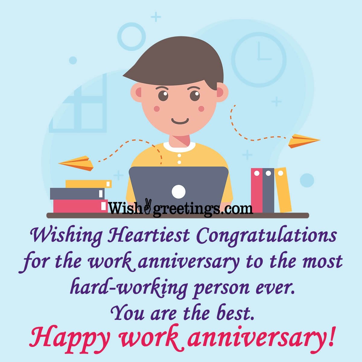 Wishing Heartiest Congratulations On Work Anniversary