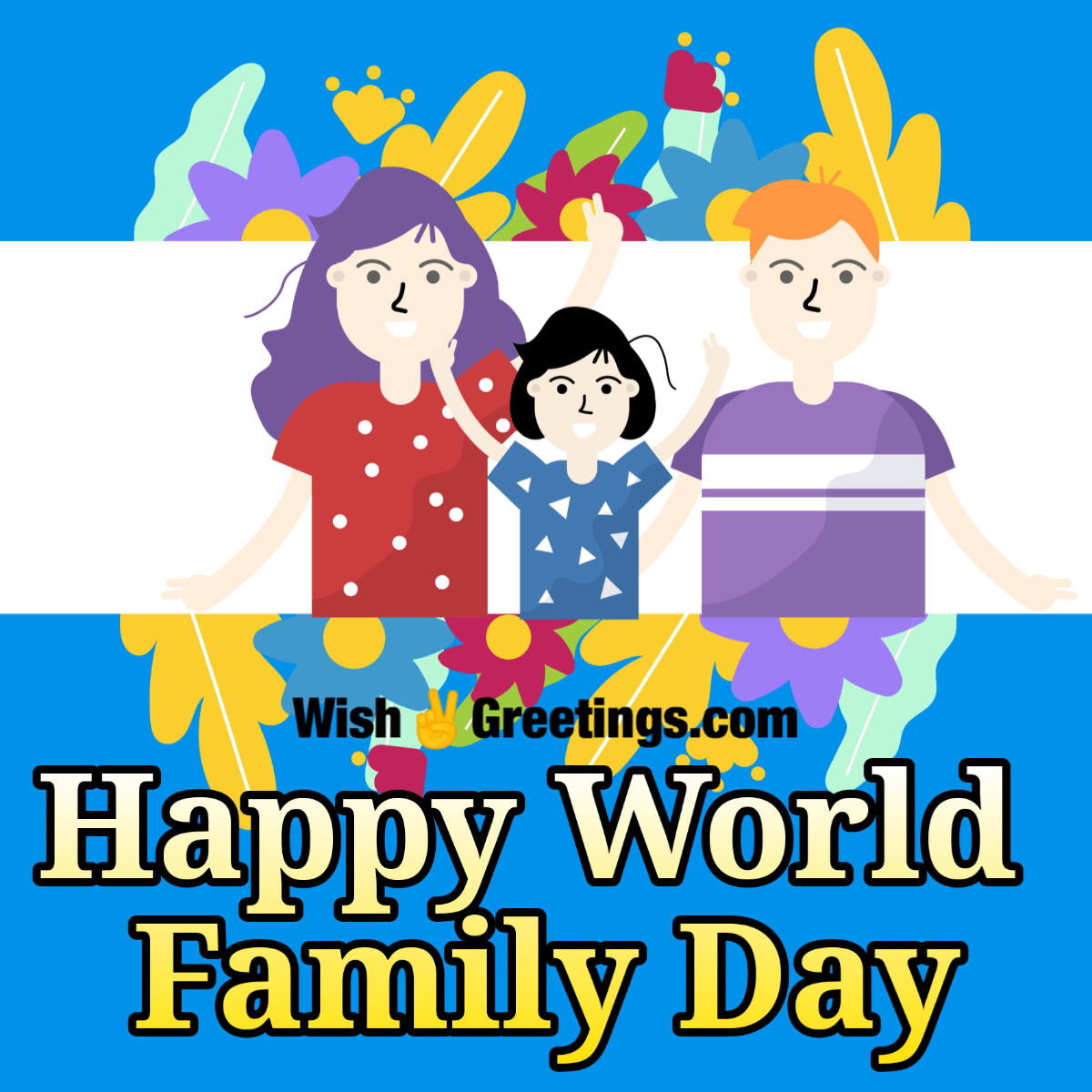 Happy World Family Day