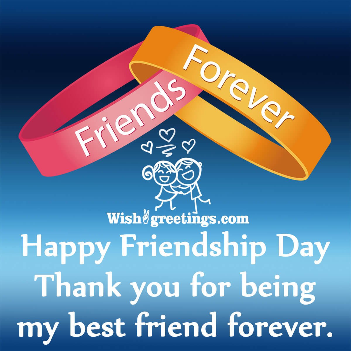 Happy Friendship Day Wishes For Best Friend - Wish Greetings