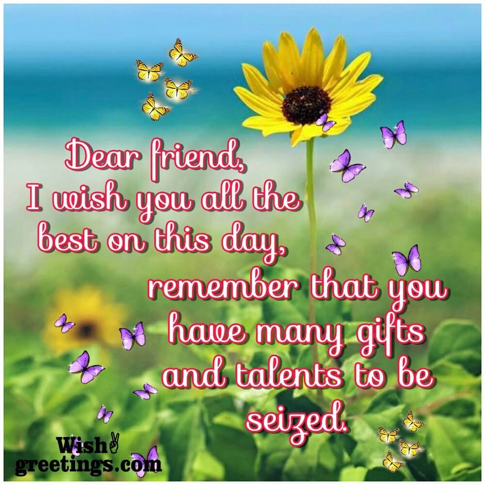 Good Wish For Dear Friend