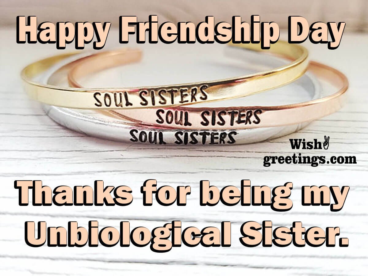 Happy Friendship Day Soul Sister