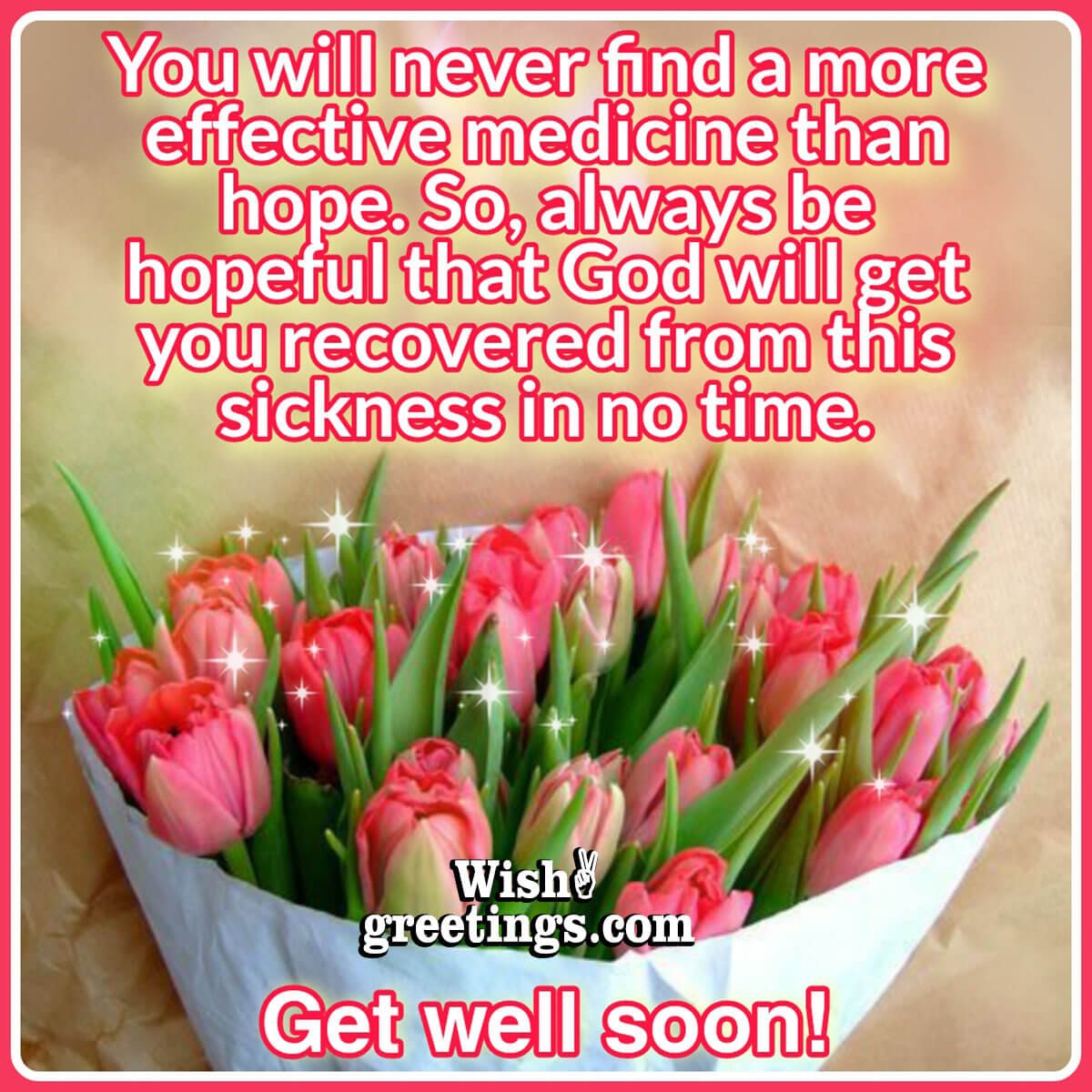 Get Well Soon Message With Bouquet Pic