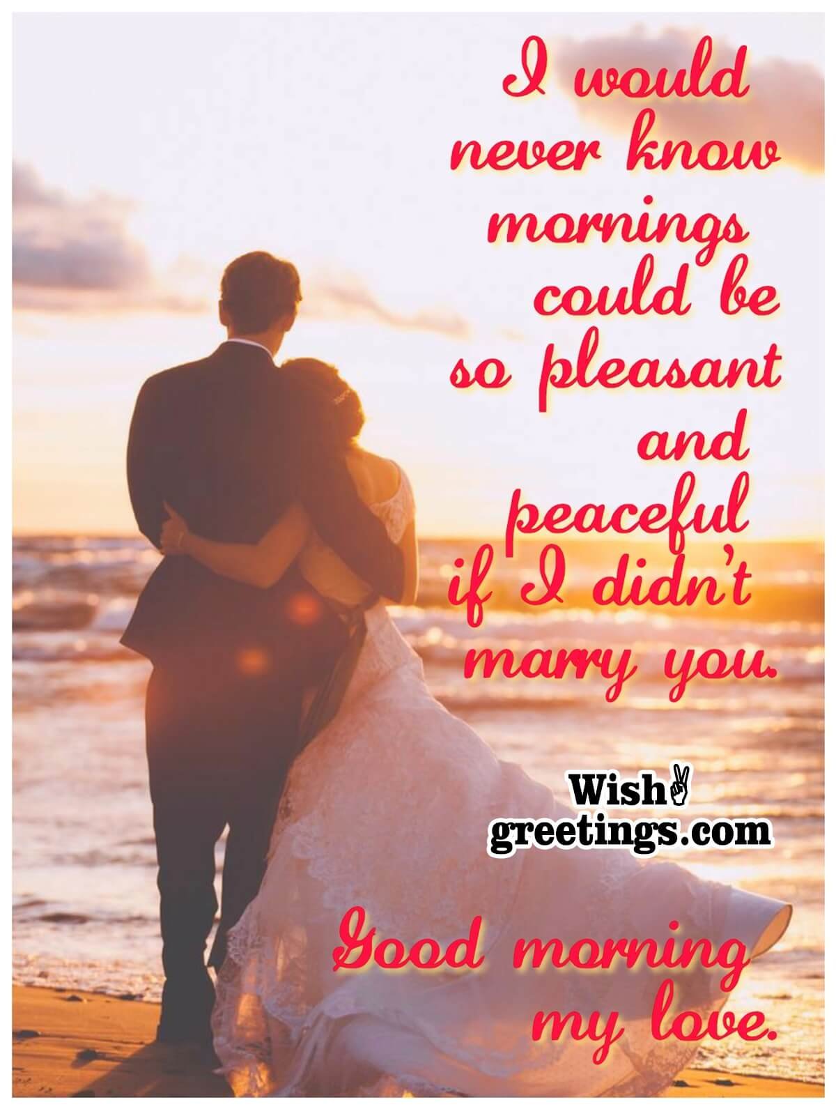 Good Morning My Love