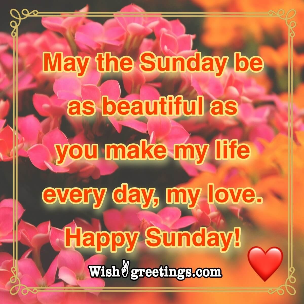 Happy Sunday Wishes - Wish Greetings