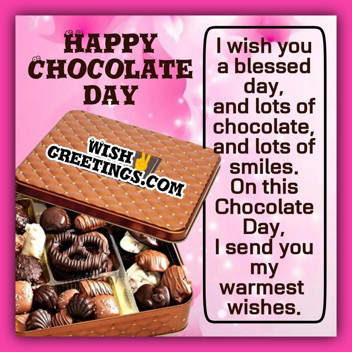 Warmest Wishes On Chocolate Day