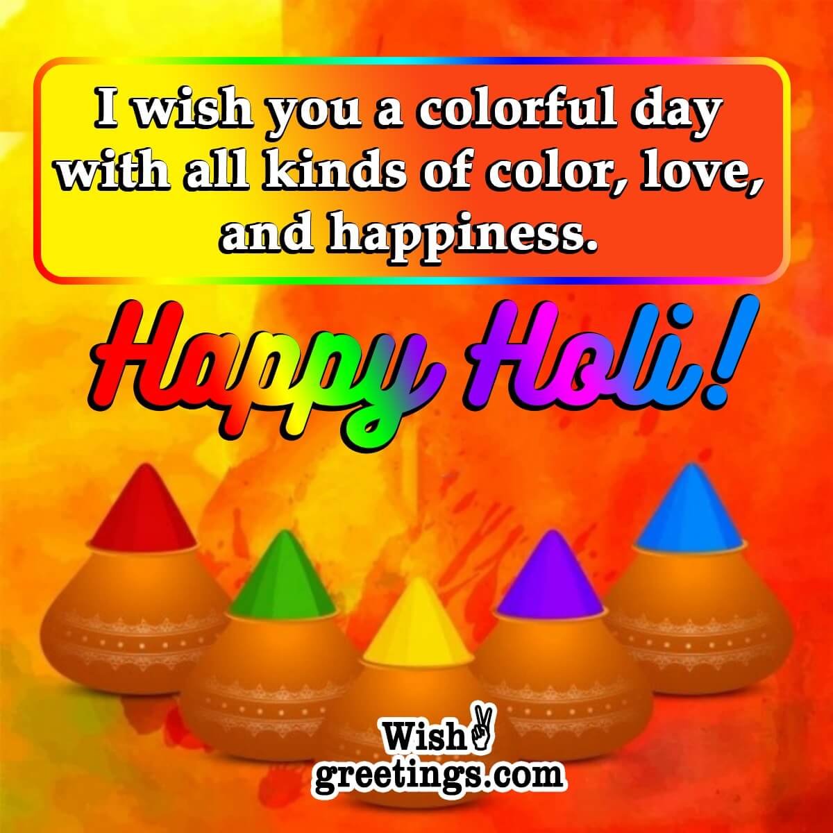 Happy Holi Wishes Messages Wish Greetings