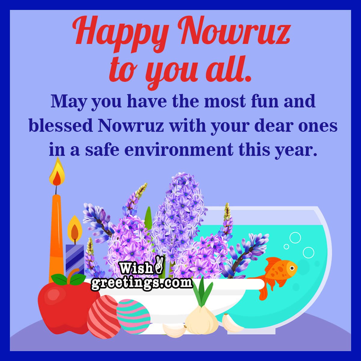 Happy Nowruz To You All
