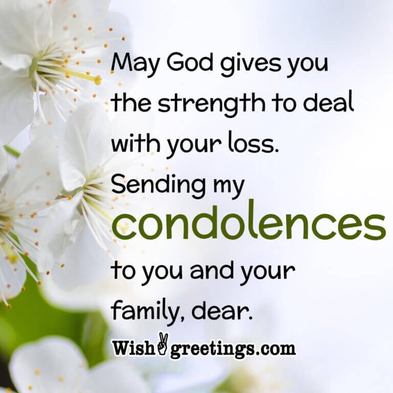 Condolence messages wish greetings