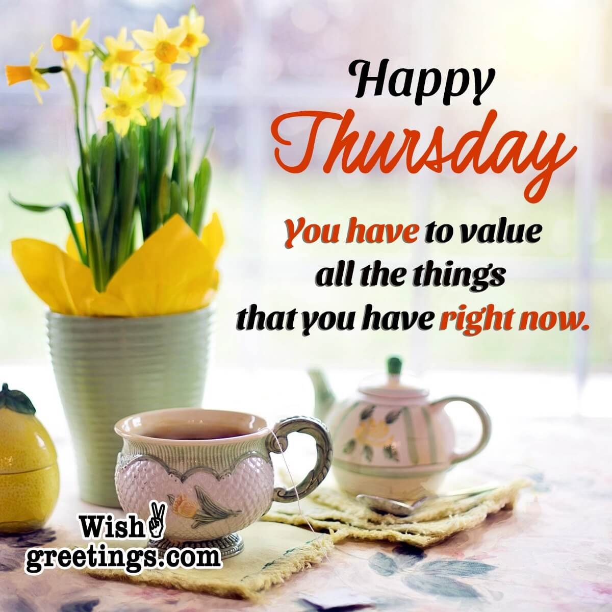 Happy Thursday Morning Greetings - Wish Greetings