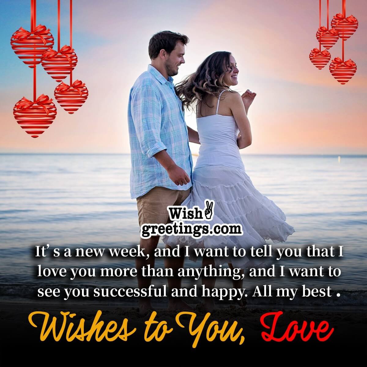 Romantic New Week Wishes For Lover
