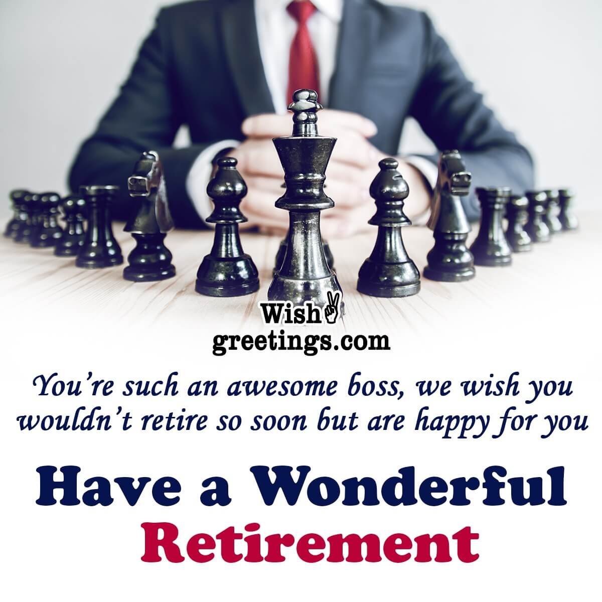 Wonderful Retirement Message For Boss