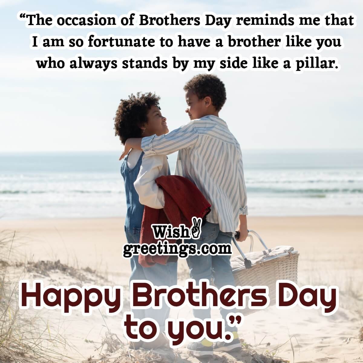 Happy Brothers Day Messages