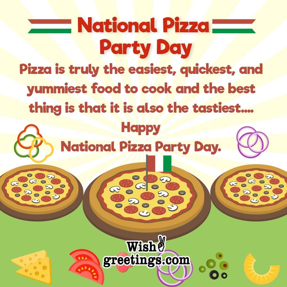 Happy National Pizza Party Day Messages