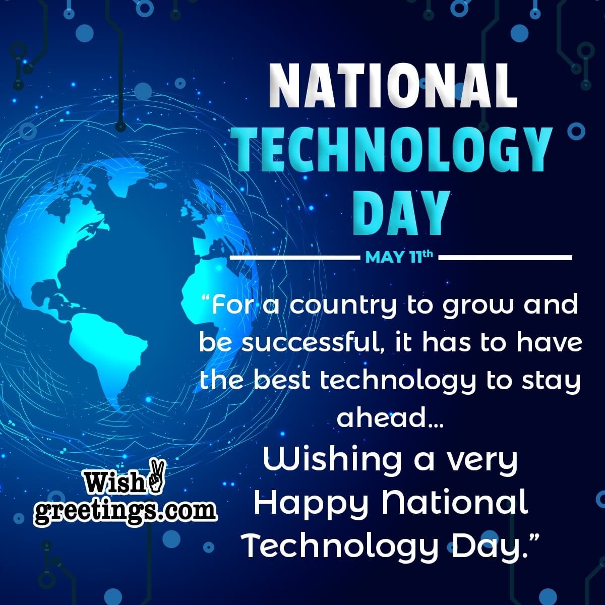 Wishing A Very Happy National Technology Day