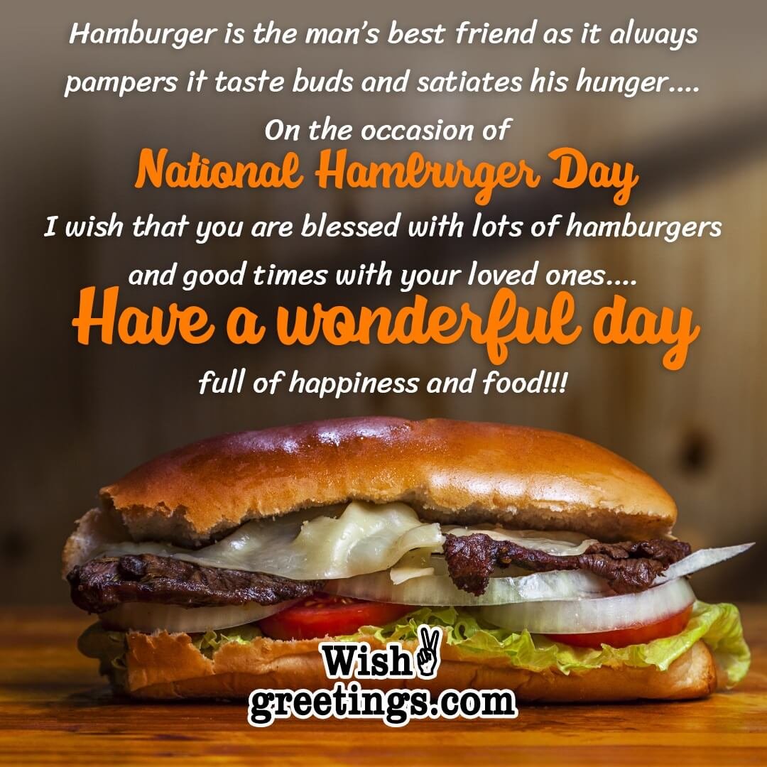 Wonderful National Hamburger Day Message