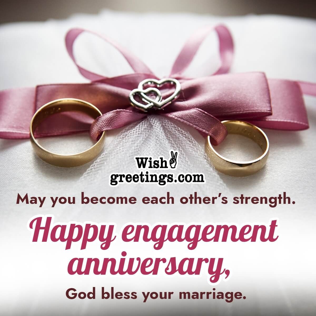 Happy Engagement Anniversary God Bless