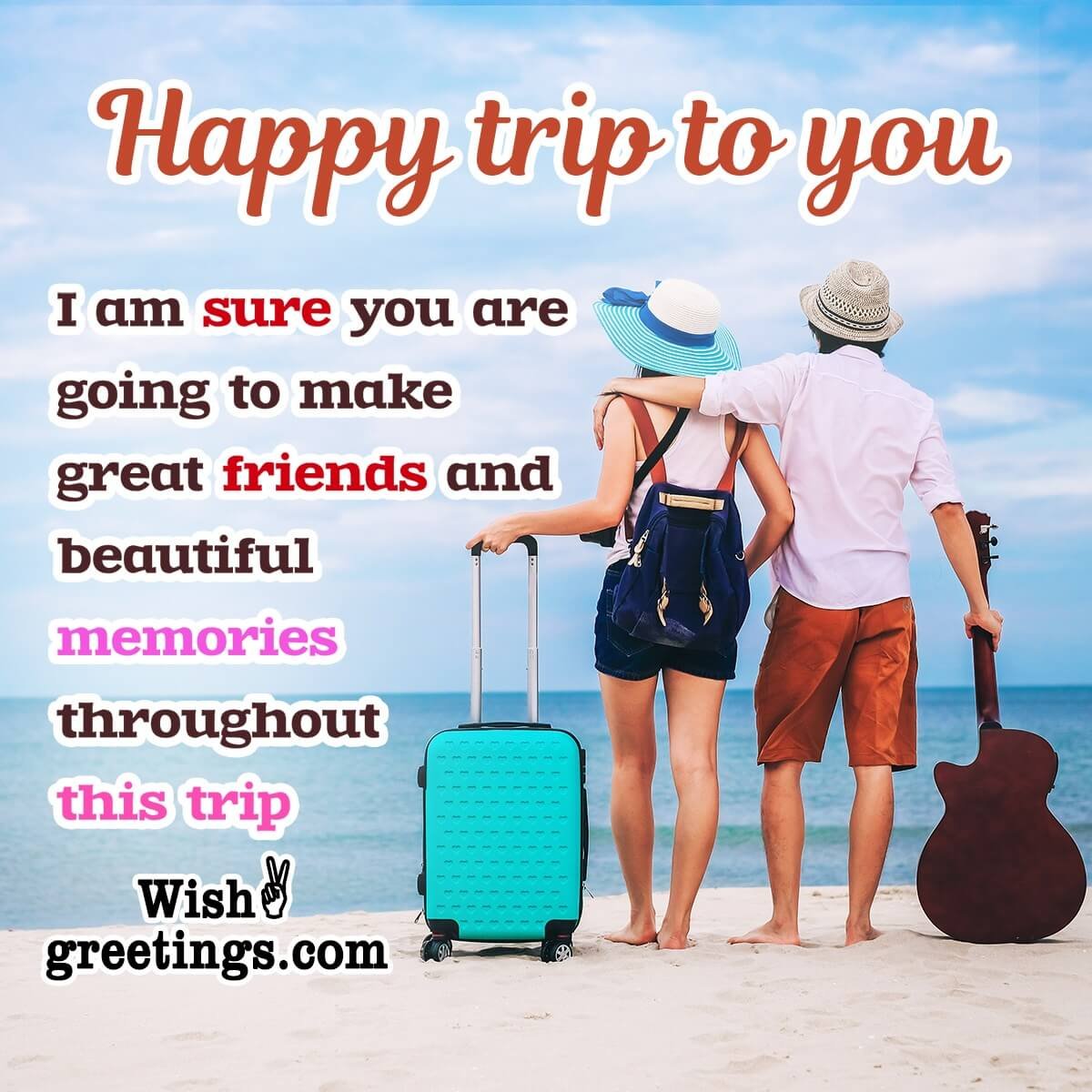 happy journey messages to friends