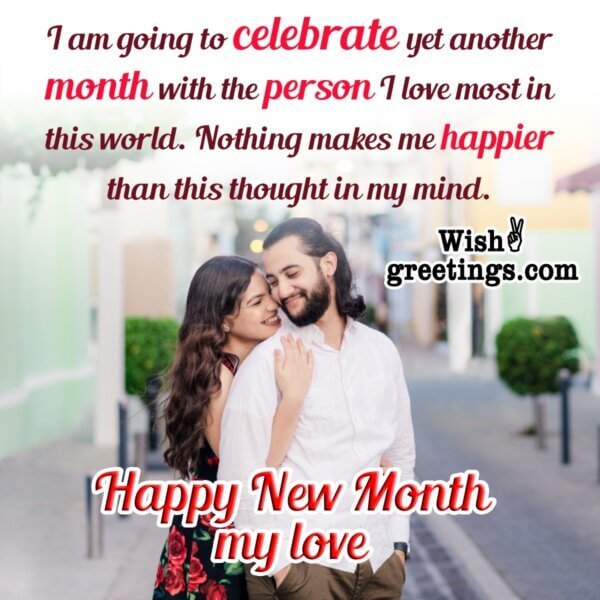 Happy New Month Wishes For Lover Wish Greetings Happy New Month Wishes For Lover Wish Greetings