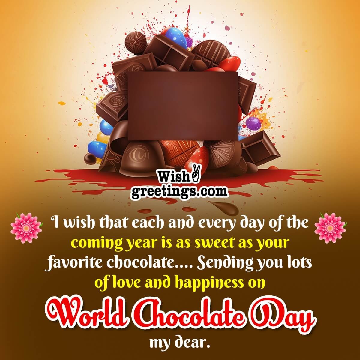 World Chocolate Day Wishes Messages