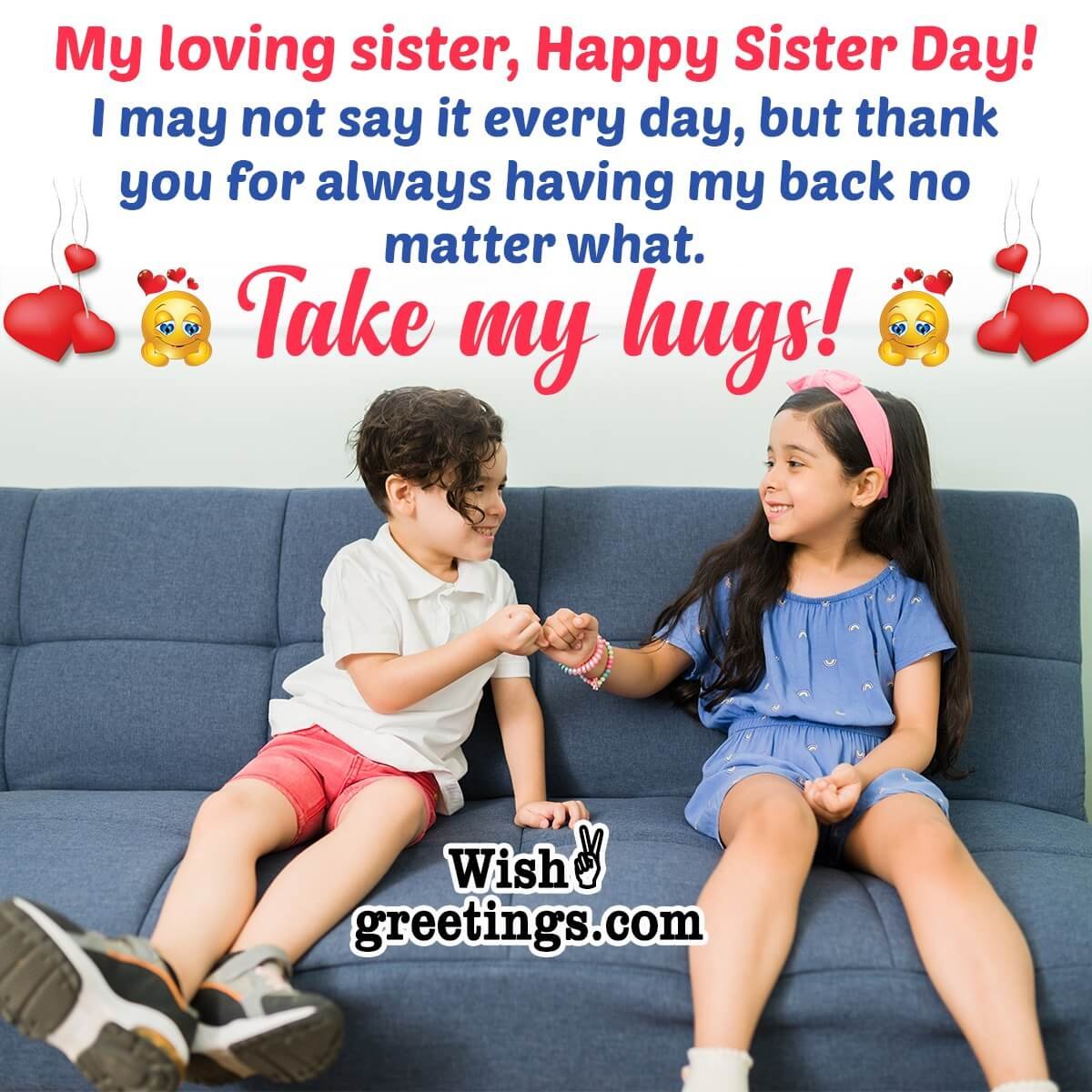 Sister’s Day Wishes From Brother