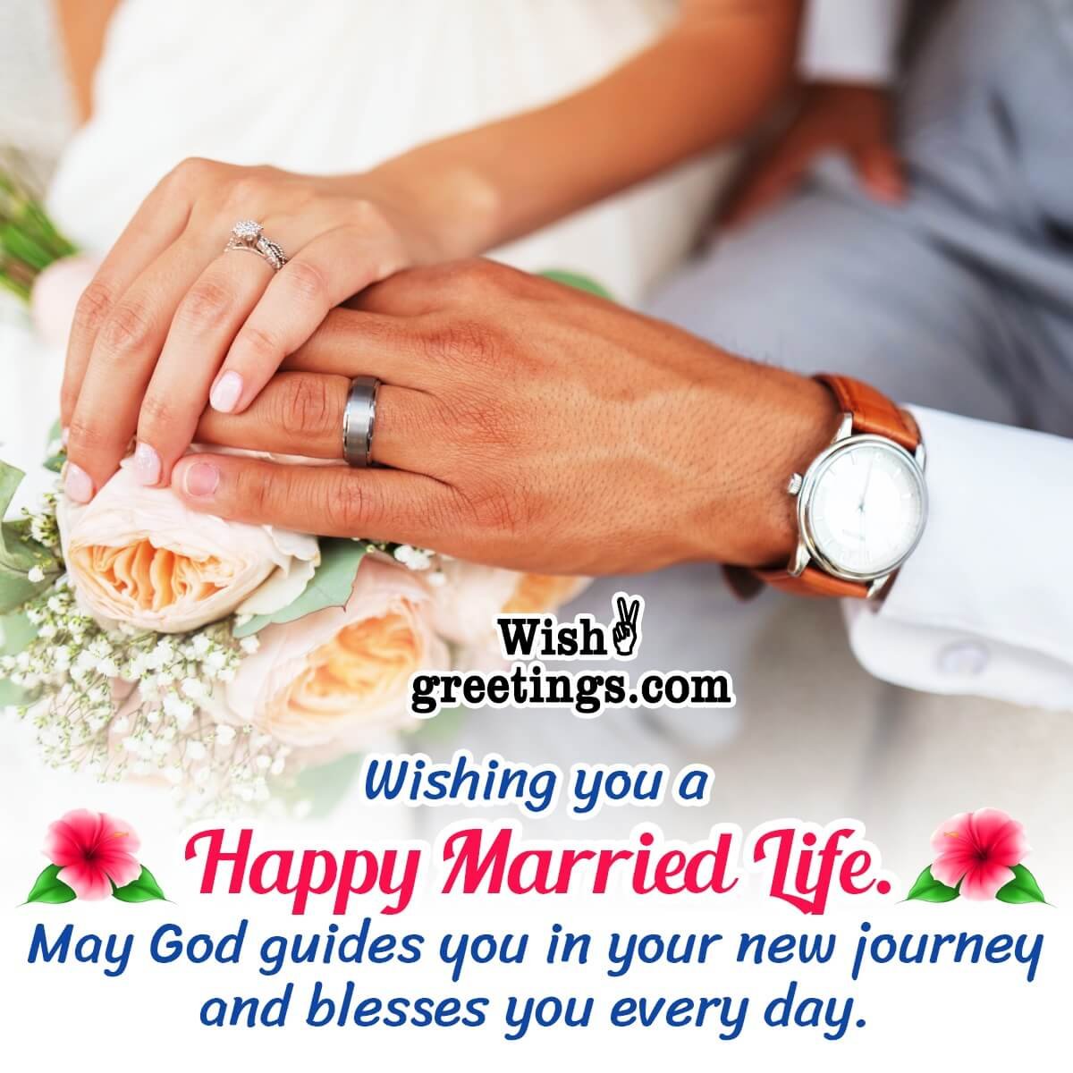 Wishing You A Happy Married Life