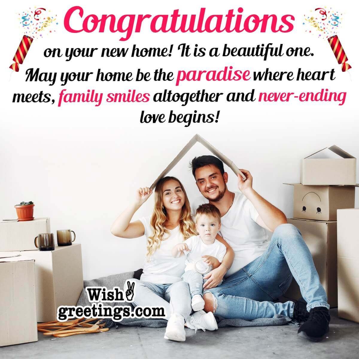 Wonderful New Home Congratulations Messages