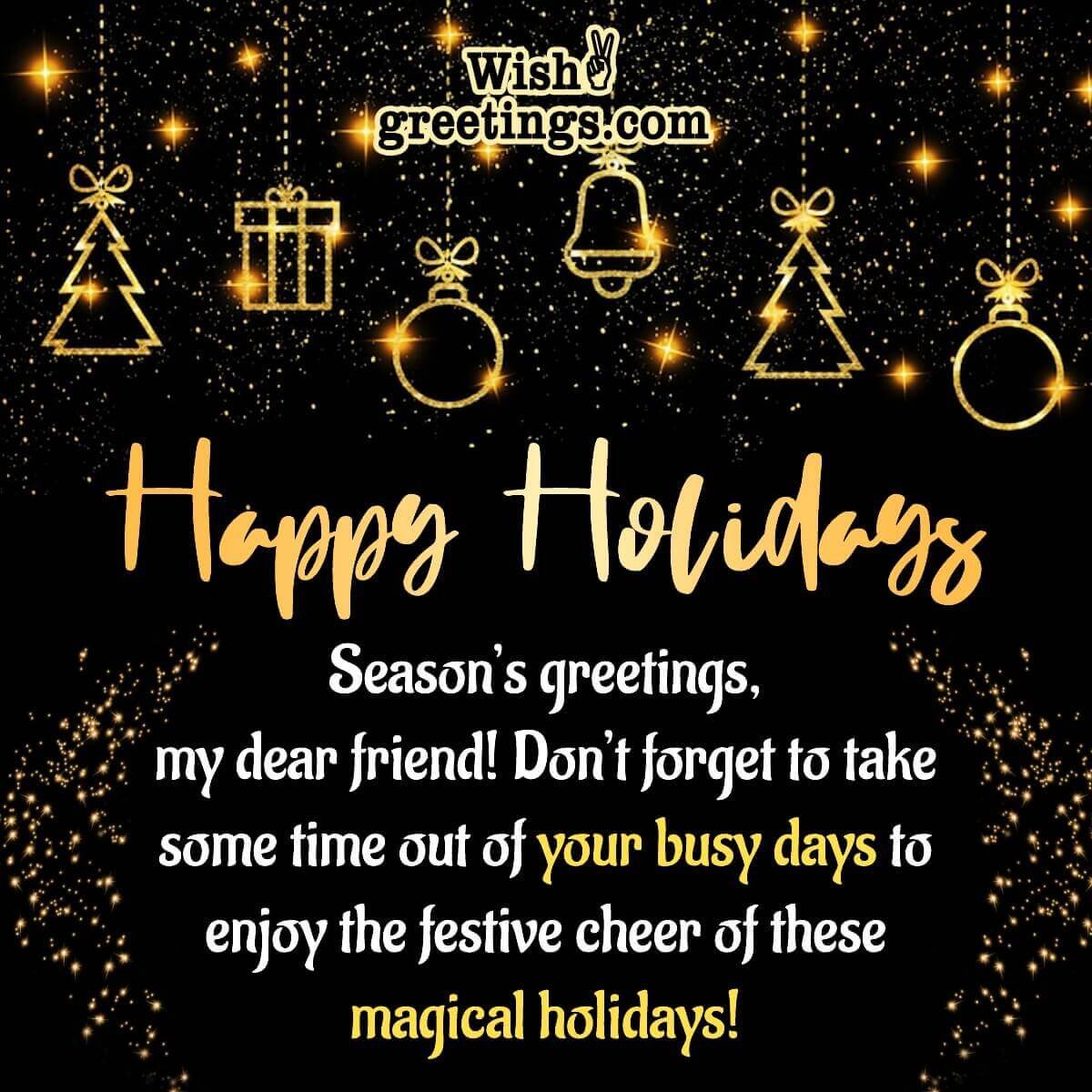 Happy Holiday Wish Image For Friends