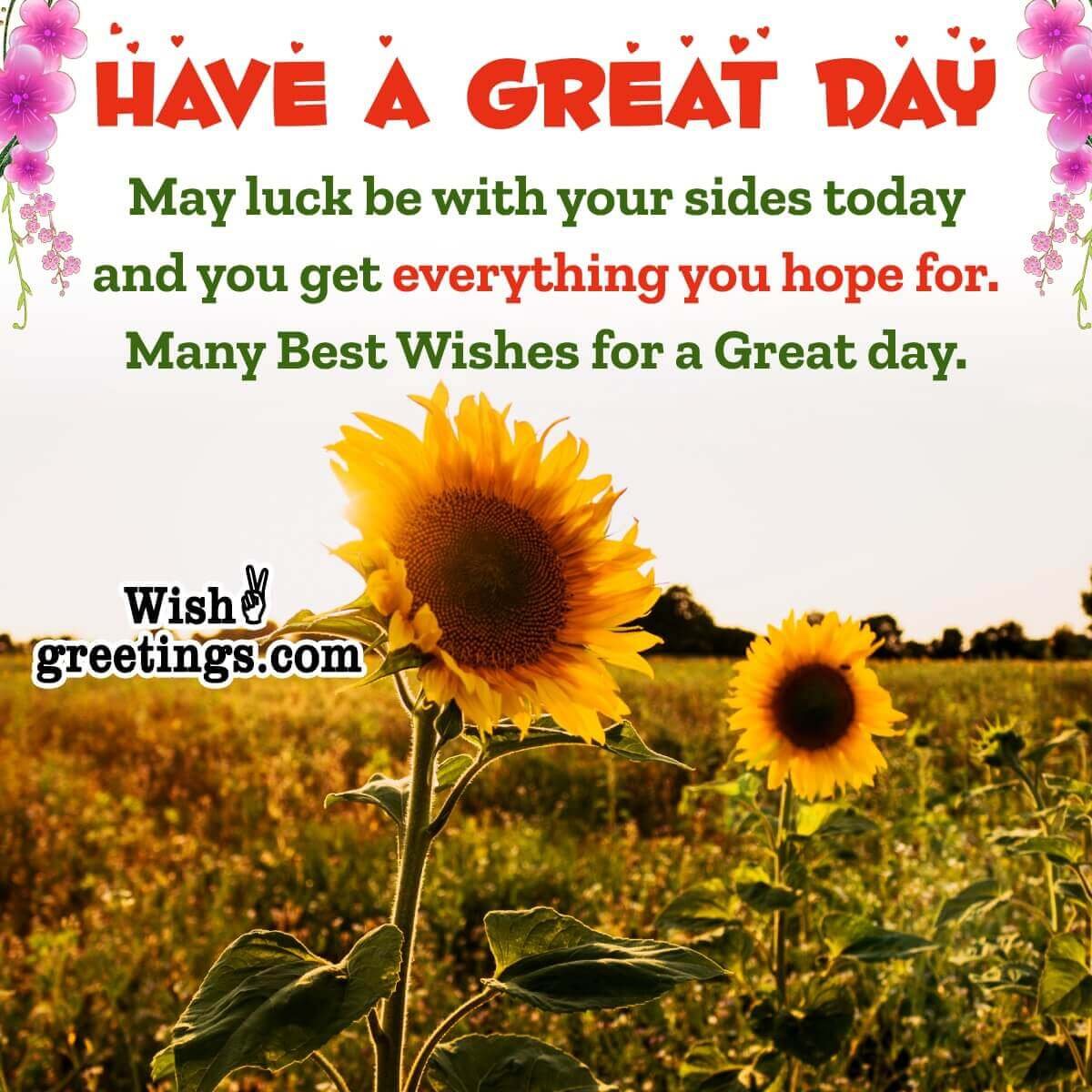 Have a Great Day Messages - Wish Greetings