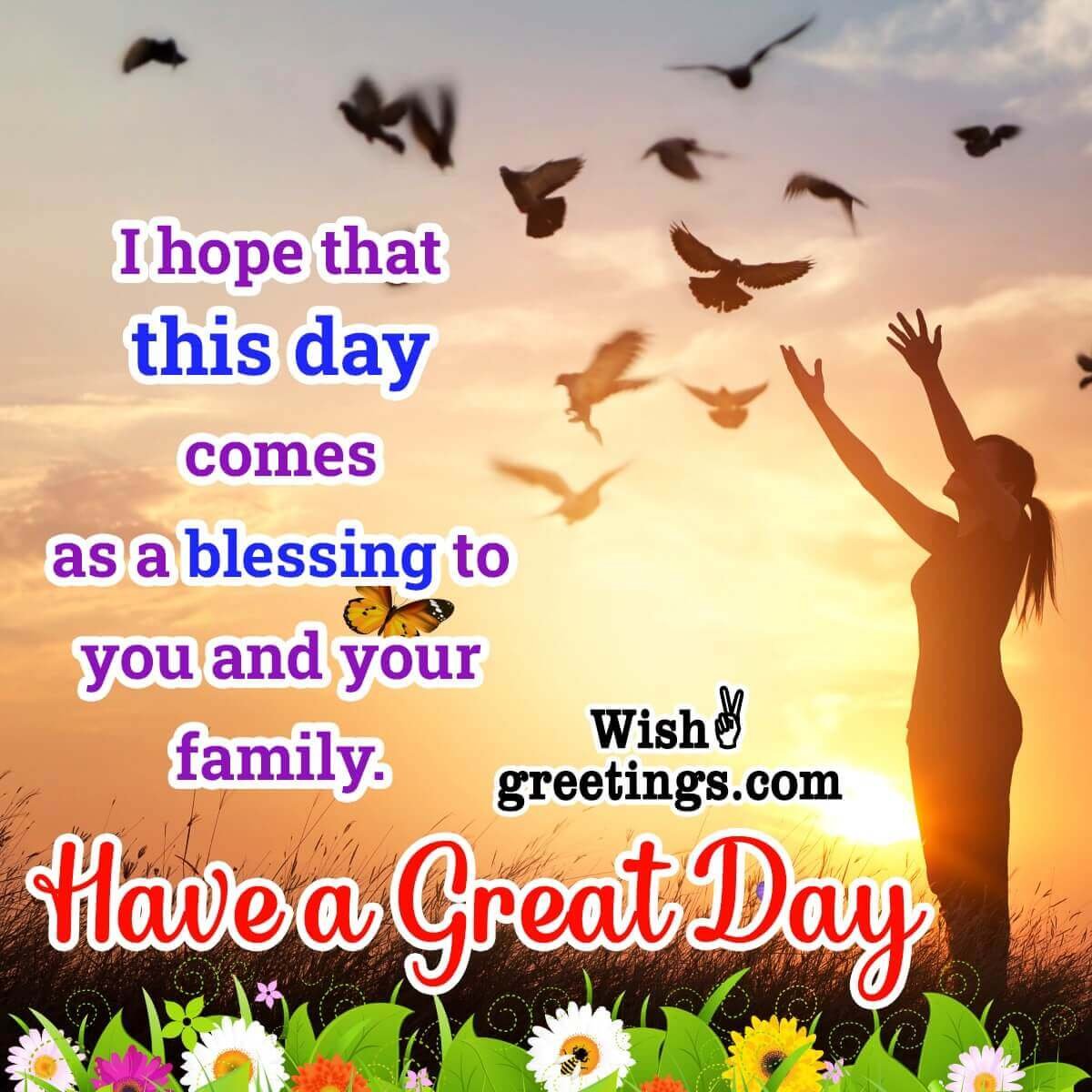 Have A Great Day Blessed Message Image