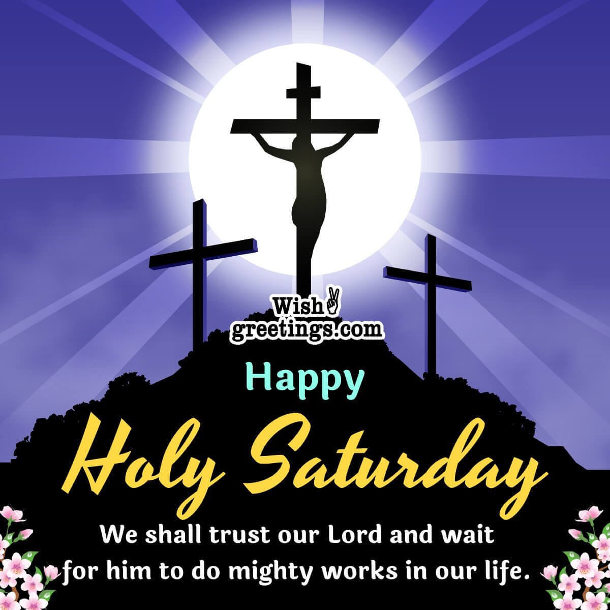 Holy Saturday Wishes Messages - Wish Greetings