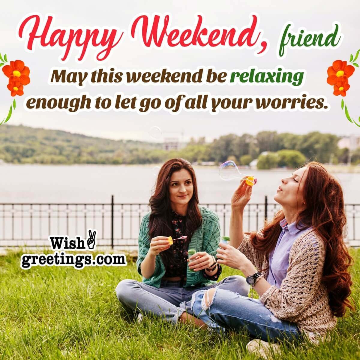 Happy Weekend Wish Image For Friends