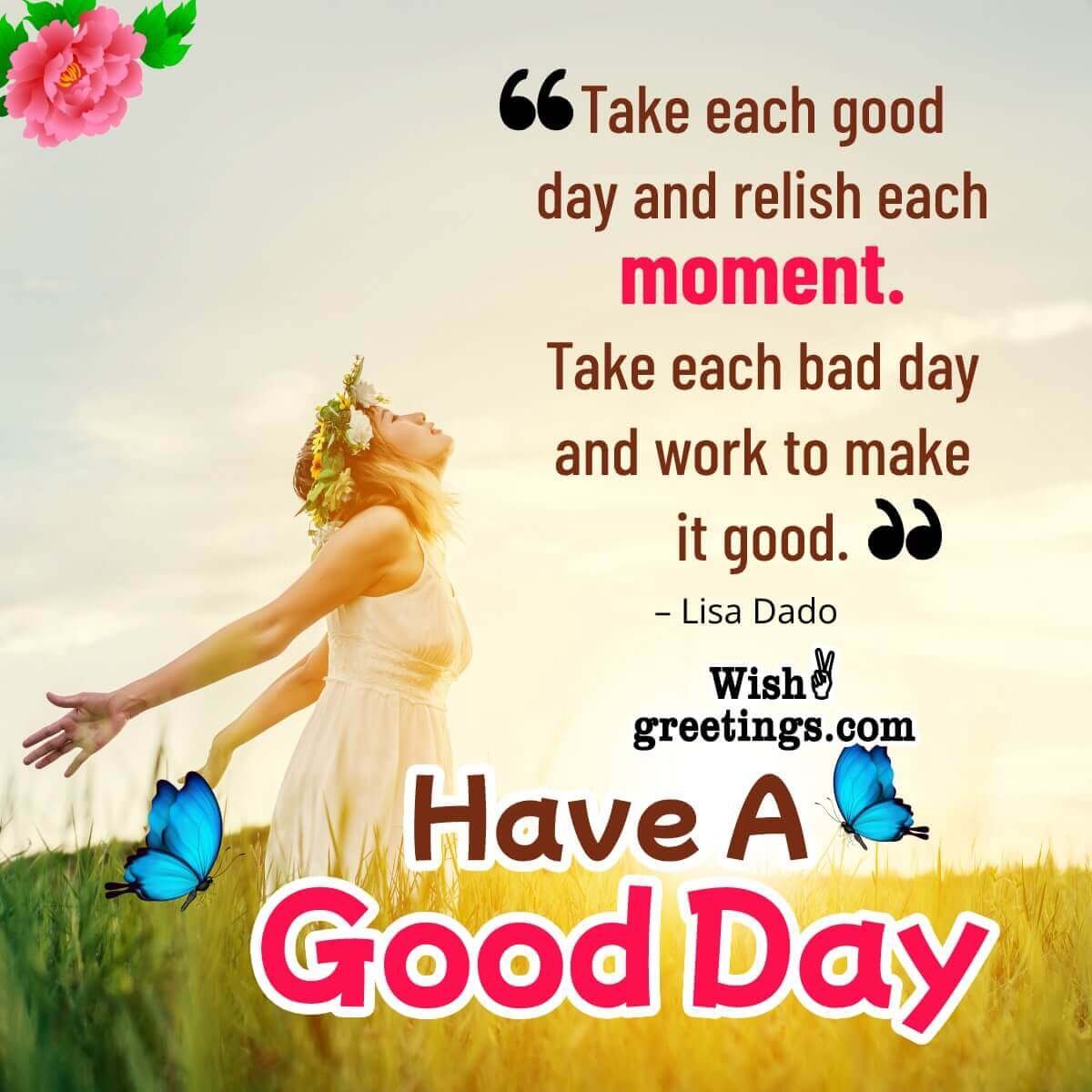 Inspirational Good Day Quotes - Wish Greetings