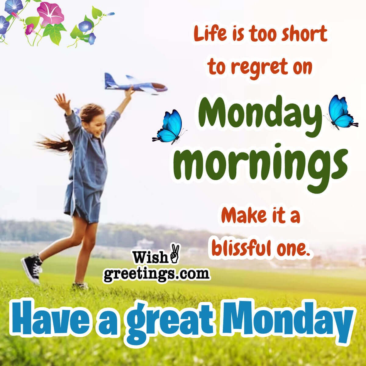 Monday Morning Wishes - Wish Greetings