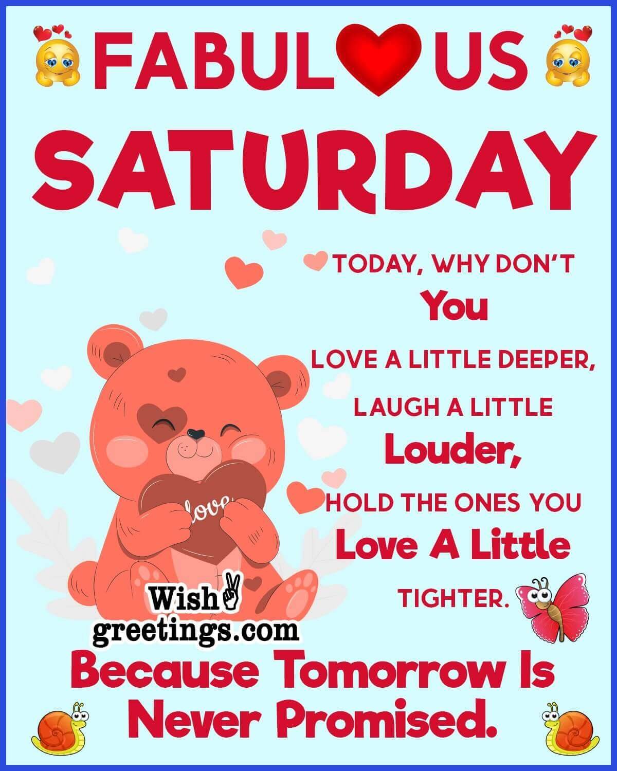 Fabulous Saturday Morning Quote Picture