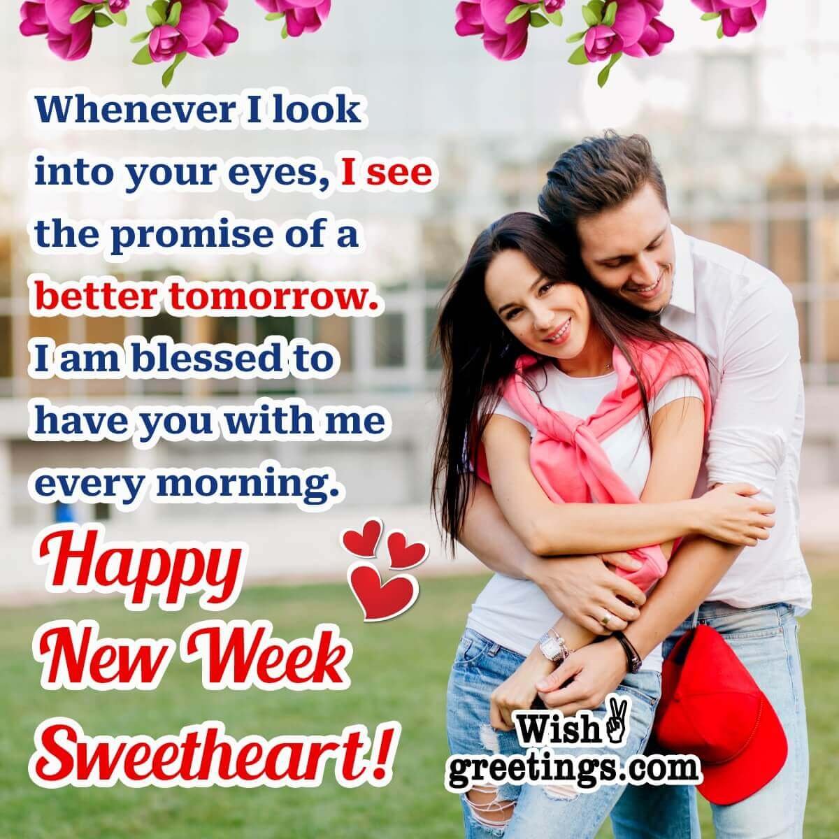 Happy New Week Romantic Message Image For Sweetheart