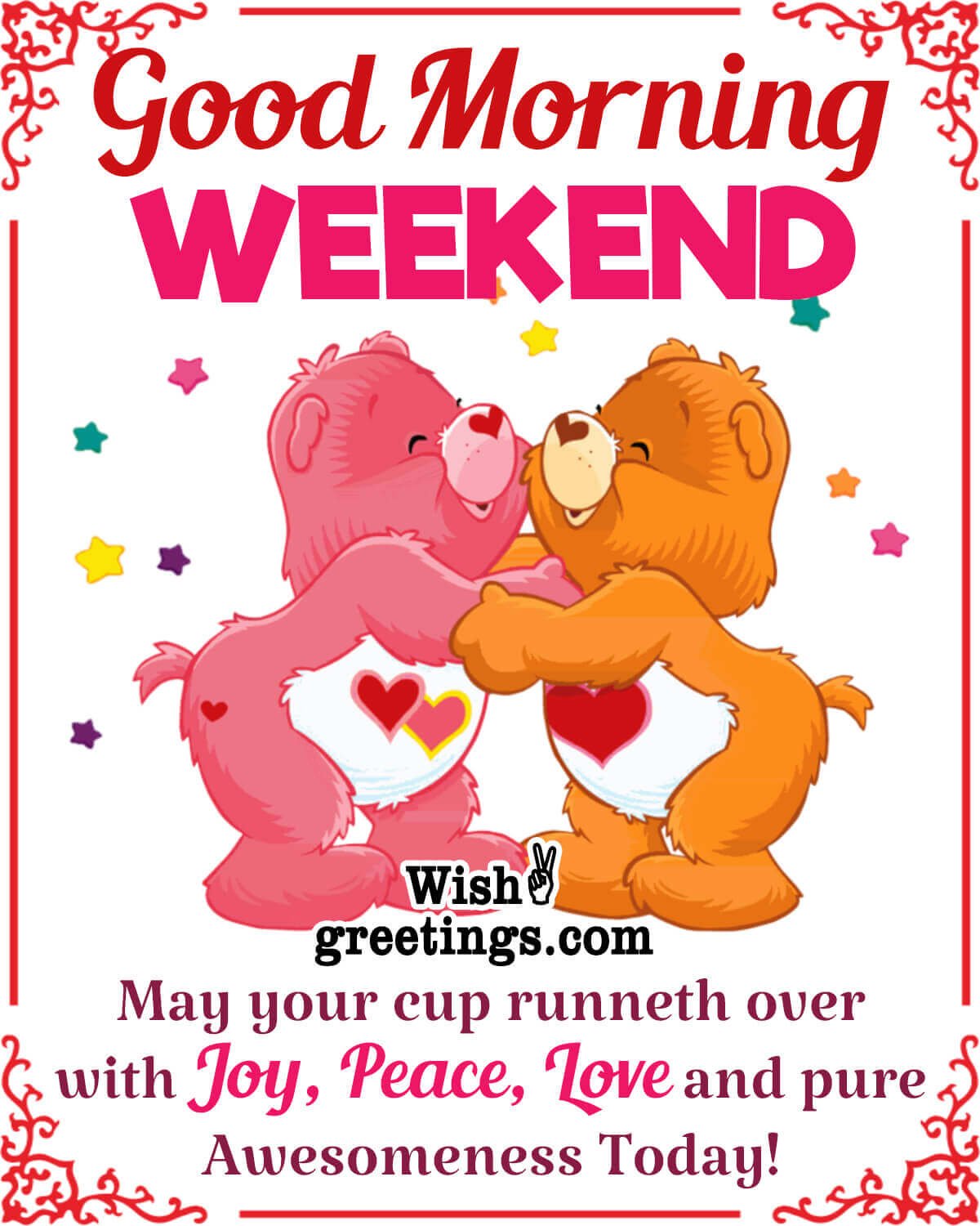 Good Morning Awesome Weekend Message Pic
