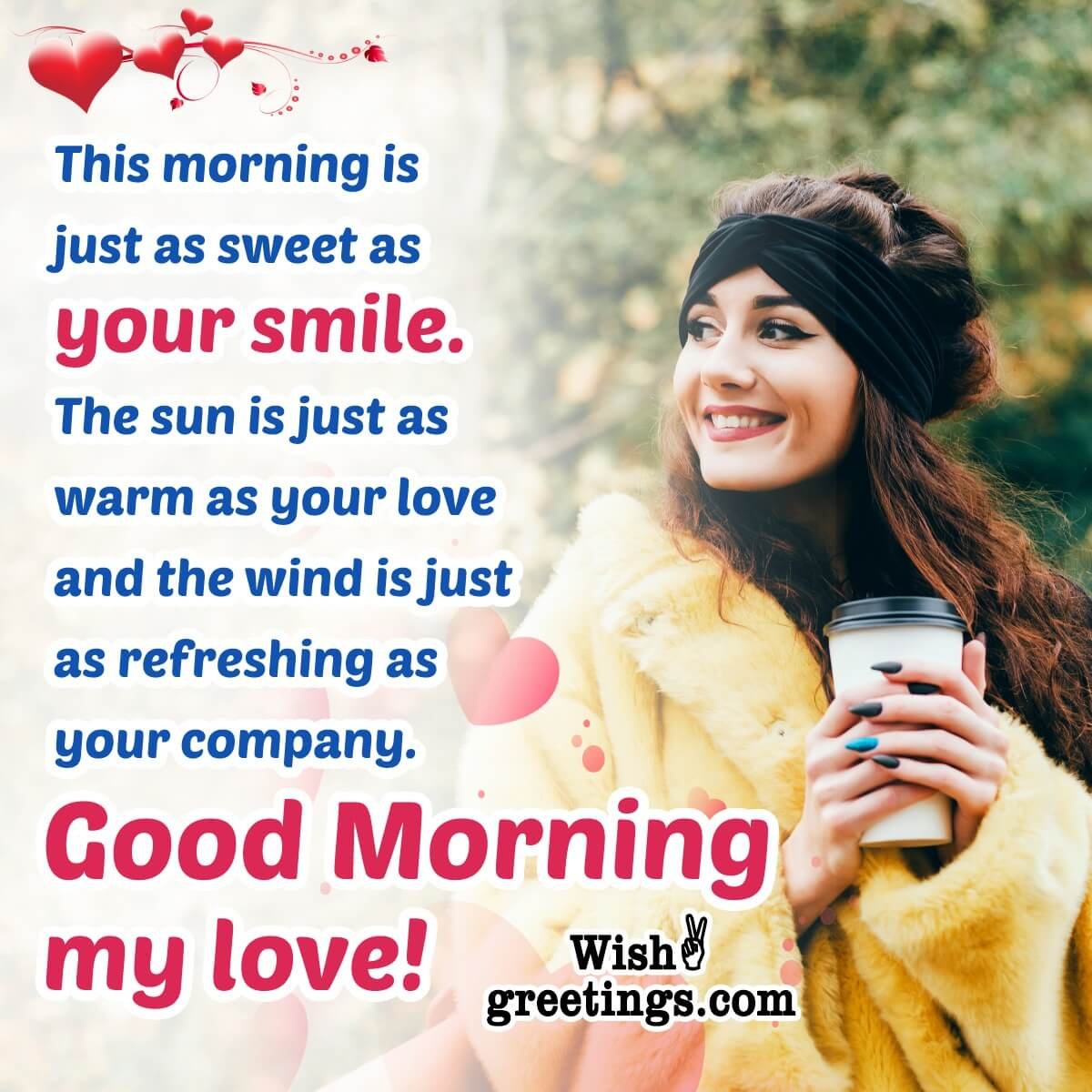 Good Morning Message For Girlfriend To Make Her Smile