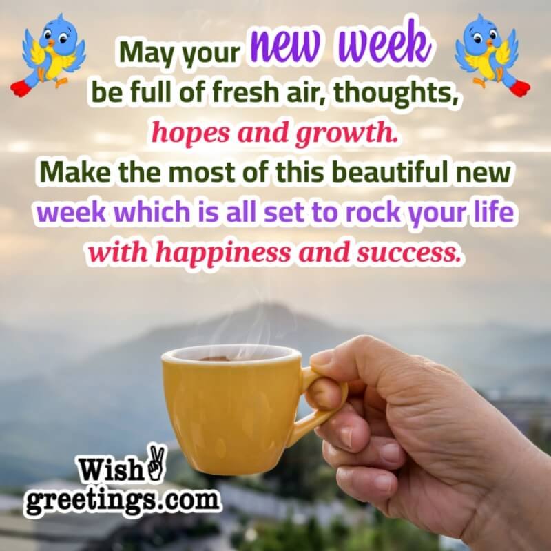 Beautiful New Week Message