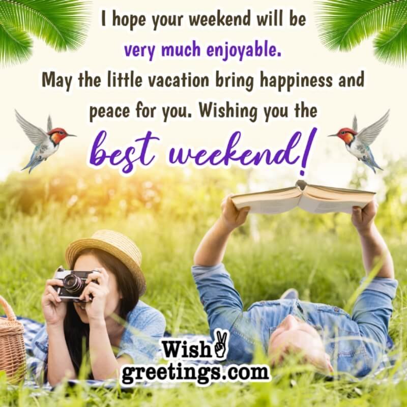 Happy Weekend Wishes