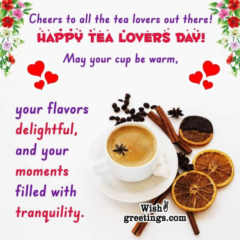 Tea Lovers Day Wishes Messages