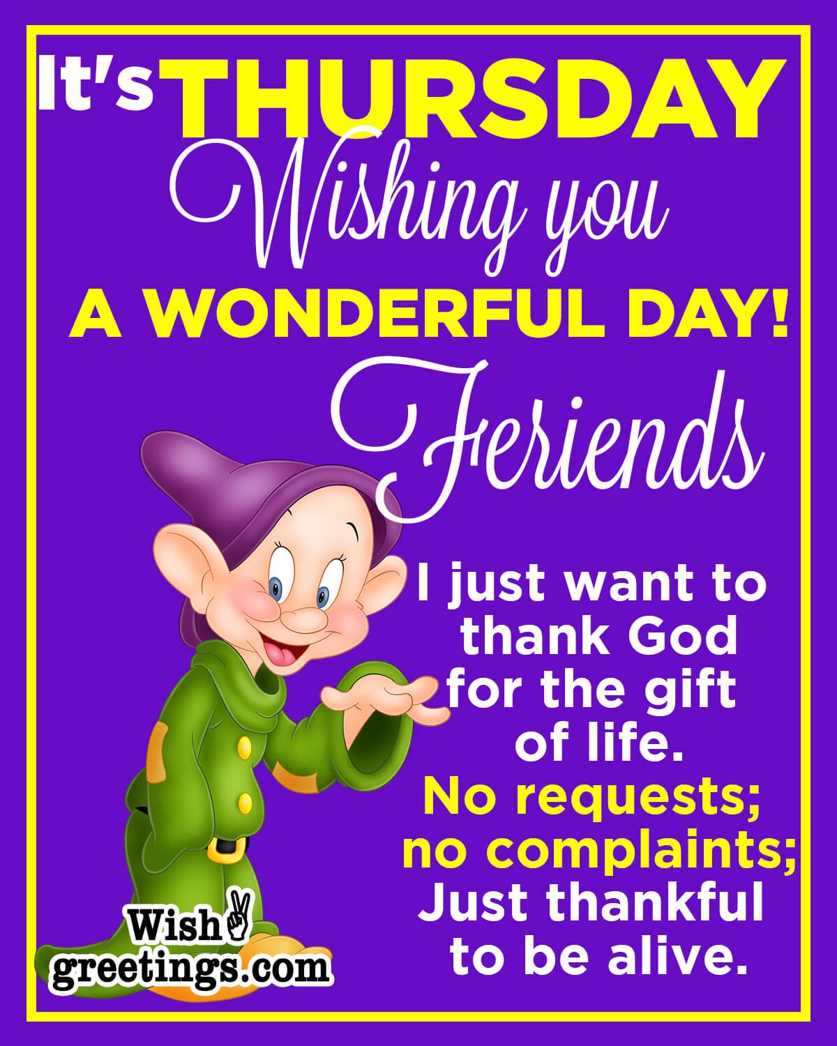 Wishing You Wonderful Thursday Friends