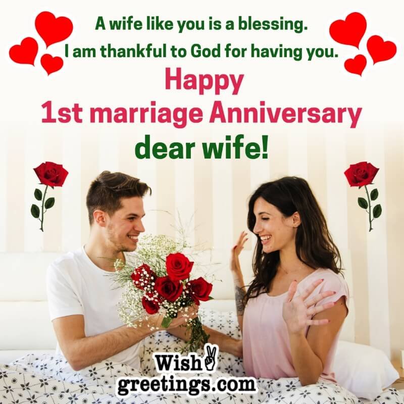 Happy 1st Marriage Anniversary Dear Wife