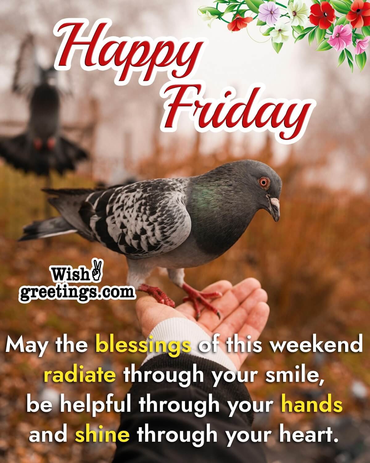 Happy Friday Weekend Blessings