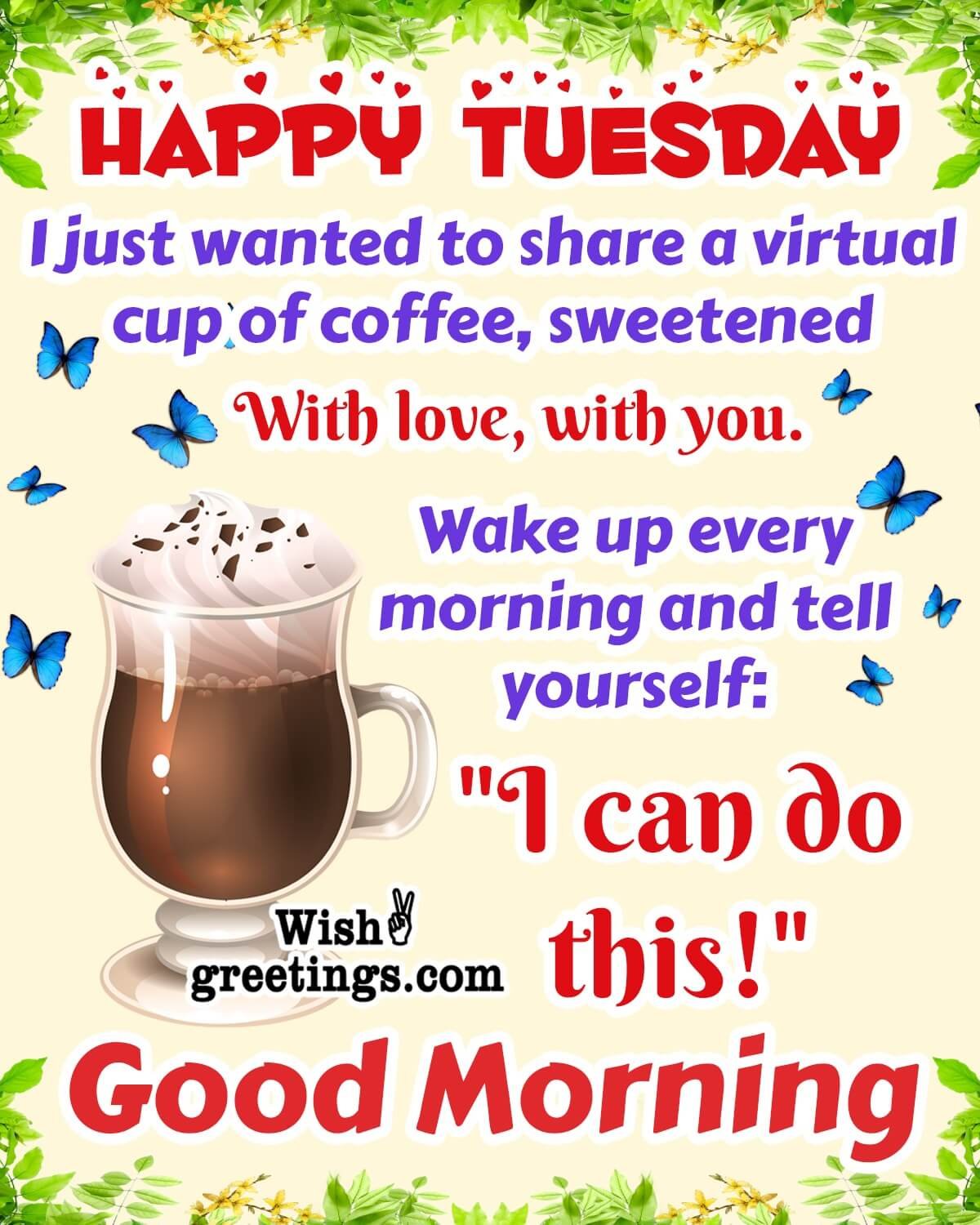 Happy Tuesday Coffee Wish Image