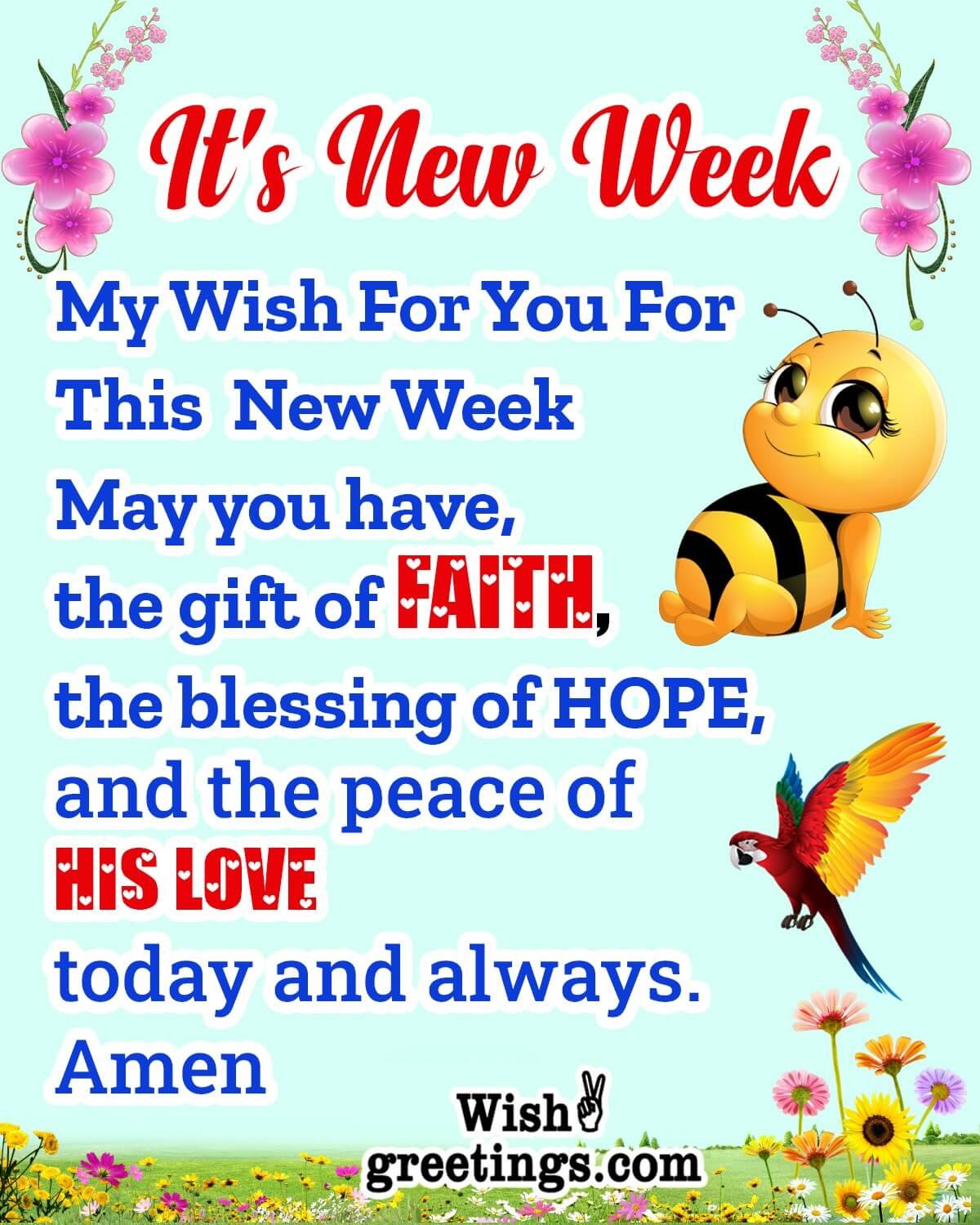 My Wish For New Week Blessings