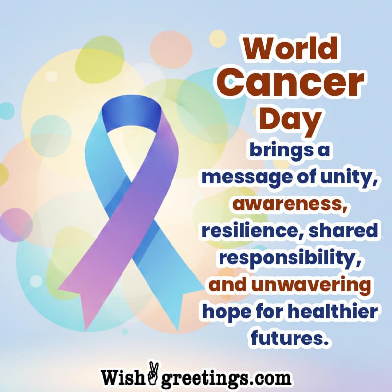 World Cancer Day Best Message Image