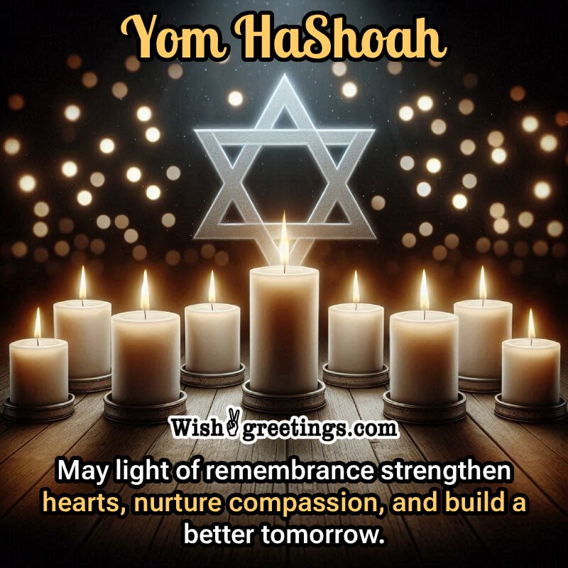 Yom Hashoah Lovely Wishing Picture