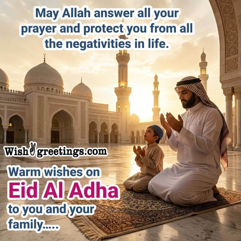 Warm Wishes On Eid Al Adha To You And Your Family